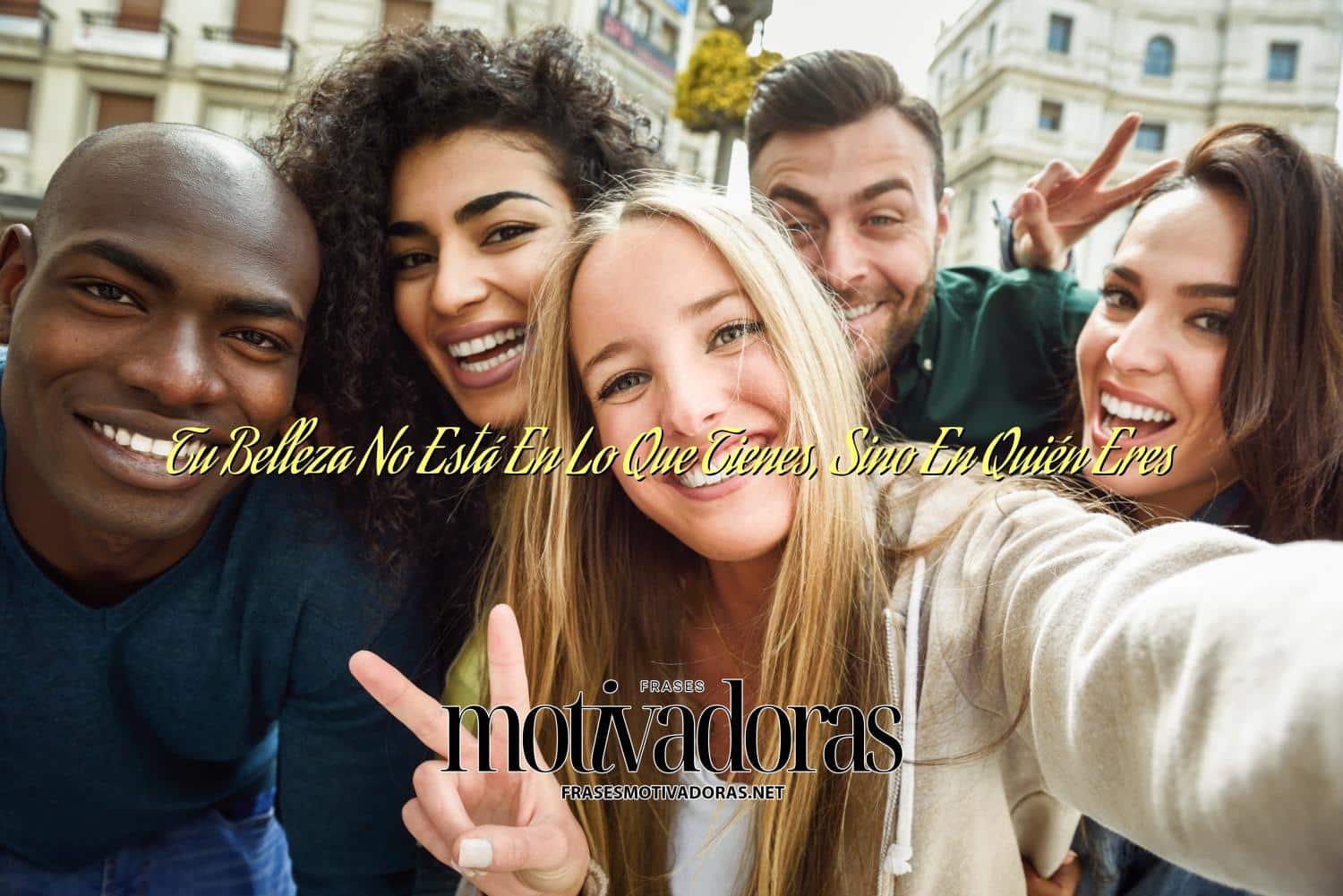 Tu Belleza No Está En Lo Que Tienes, Sino En Quién Eres