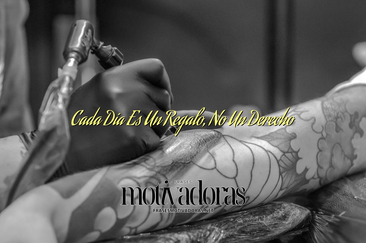 Cada Día Es Un Regalo, No Un Derecho