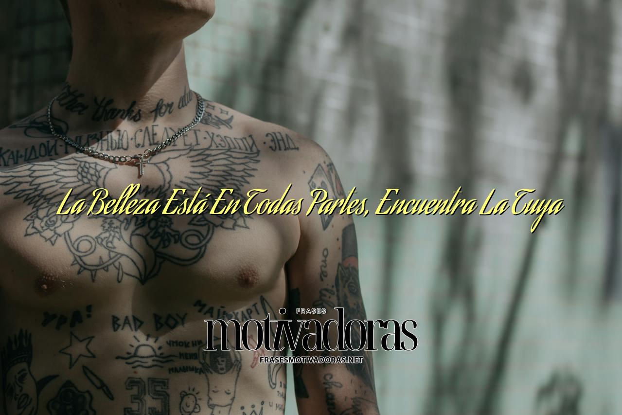 La Belleza Está En Todas Partes, Encuentra La Tuya