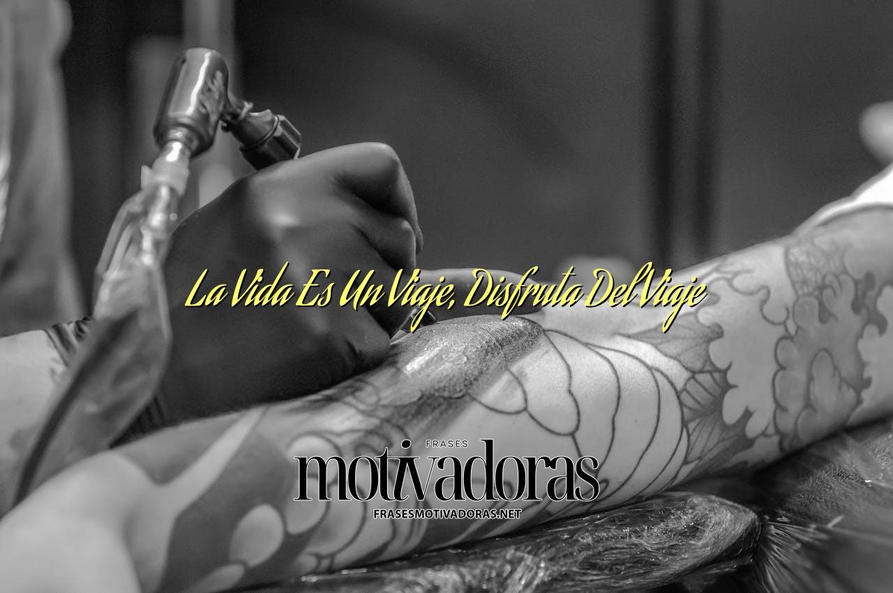 La Vida Es Un Viaje, Disfruta Del Viaje