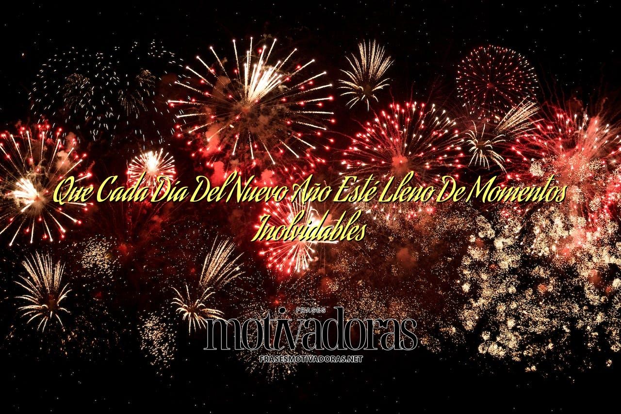Que Cada Día Del Nuevo Año Esté Lleno De Momentos Inolvidables